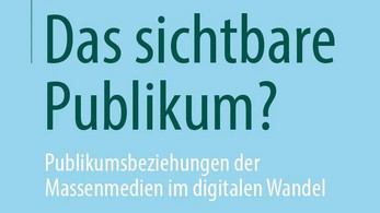 Neuerscheinung: Das sichtbare Publikum?