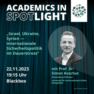 Academics in Spotlight mit Prof. Koschut 
