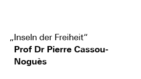 Podcast | Ringvorlesung „Inseln der Freiheit" mit Prof Dr Pierre Cassou-Noguès