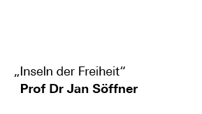 Podcast | Ringvorlesung „Inseln der Freiheit" mit Prof Dr Jan Söffner