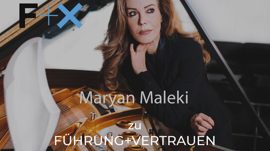 LEIZ: Podcast | FÜHRUNG + Vertrauen | mit Maryan Maleki