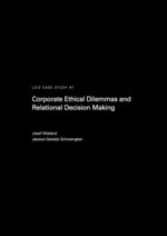 LEIZ Case Study #7 | Corporate Ethical Dilemmas