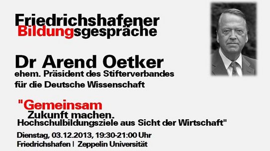 Dr. Arend Oetker über „Hochschulbildungsziele aus Sicht der Wirtschaft“