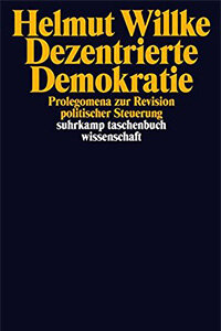 Dezentrierte Demokratie