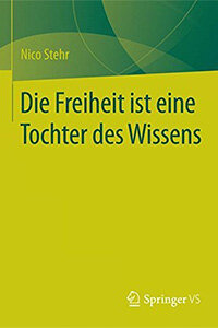 Die Freiheit ist eine Tochter des Wissens