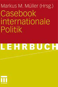 Casebook internationale Politik