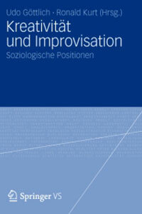 Kreativität und Improvisation