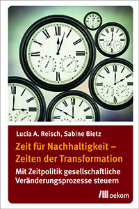 Zeit für Nachhaltigkeit – Zeiten der Transformation
