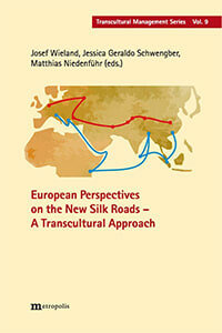 European Perspectives on the New Silk Roads