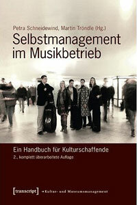 Selbstmanagement im Musikbetrieb