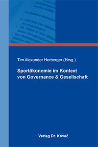 Sportökonomie im Kontext von Governance & Gesellschaft