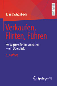 Verkaufen, Flirten, Führen