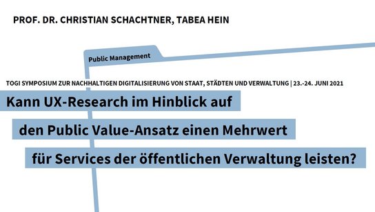 Christian Schachtner, Tabea Hein: UX-Research