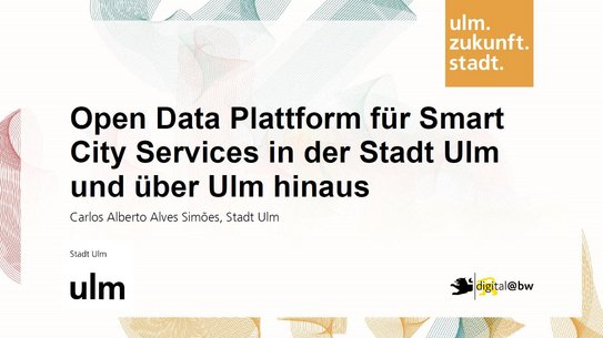 Simones: Open Data Plattform für Smart City Services in der Stadt Ulm
