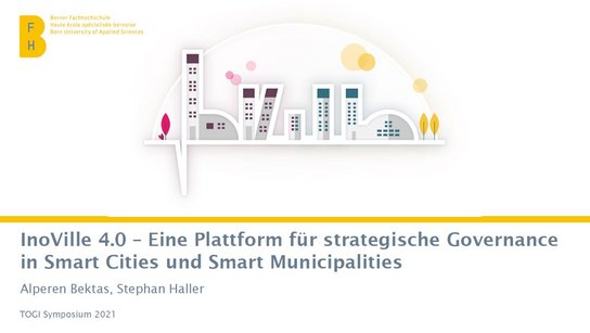 Alperen Bektas, Stephan Haller: InnoVille 4.0