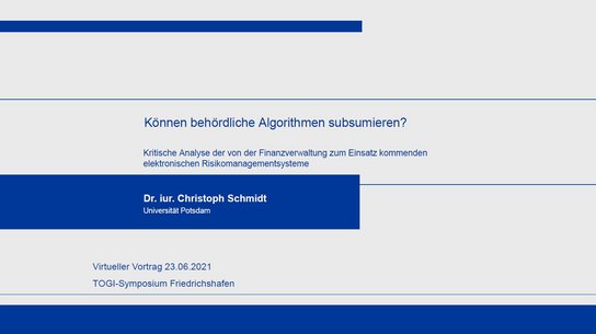 Christoph Schmidt: Können behördliche Algorithmen subsumieren?