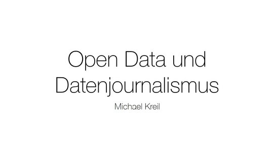 Open Data und Datenjournalismus