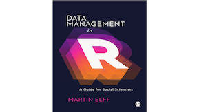 Neue Veröffentlichung von Martin Elff: "Data Management in R: A Guide for Social Scientists"